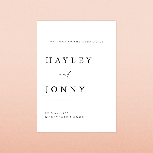 Hayley | Welcome Sign